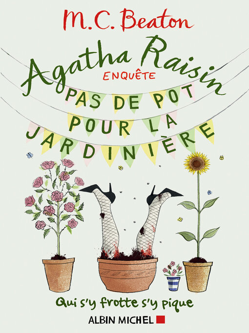 Title details for Pas de pot pour la jardinière by M.C. Beaton - Available